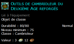 Outils de cambrioleur du Deuxième Age reforgés