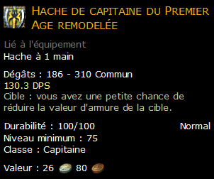 Hache de capitaine du Premier Age remodelée