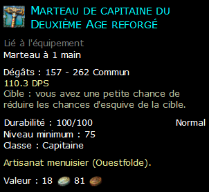 Marteau de capitaine du Deuxième Age reforgé