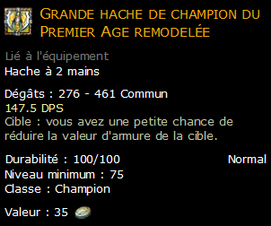 Grande hache de champion du Premier Age remodelée