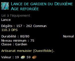 Lance de gardien du Deuxième Age reforgée