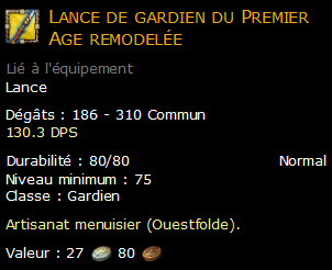 Lance de gardien du Premier Age remodelée