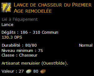 Lance de chasseur du Premier Age remodelée