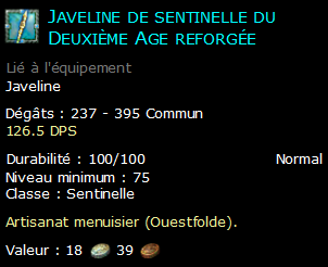 Javeline de sentinelle du Deuxième Age reforgée