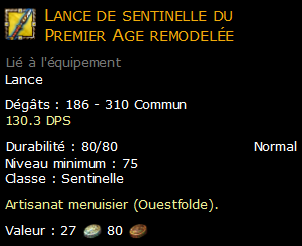 Lance de sentinelle du Premier Age remodelée