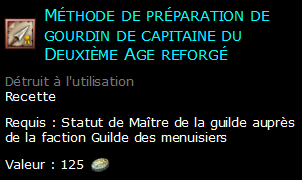 Méthode de préparation de gourdin de capitaine du Deuxième Age reforgé