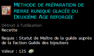 Méthode de préparation de pierre runique glacée du Deuxième Age reforgée