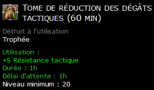 Tome de réduction des dégâts tactiques (60 min)