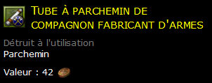 Tube à parchemin de compagnon fabricant d'armes