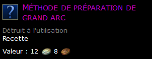 Méthode de préparation de grand arc