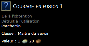 Courage en fusion I