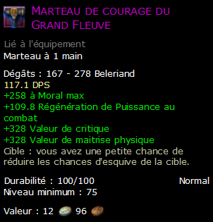 Marteau de courage du Grand Fleuve