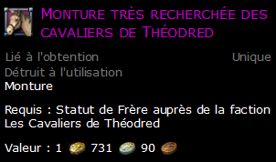 Monture très recherchée des cavaliers de Théodred