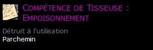 Compétence de Tisseuse : Empoisonnement