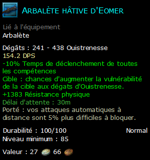 Arbalète hâtive d'Eomer