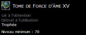 Tome de Force d'âme XV