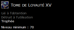 Tome de Loyauté XV