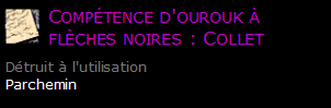 Compétence d'ourouk à flèches noires : Collet