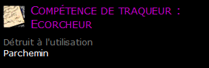 Compétence de traqueur : Ecorcheur