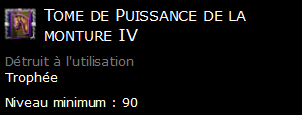 Tome de Puissance de la monture IV