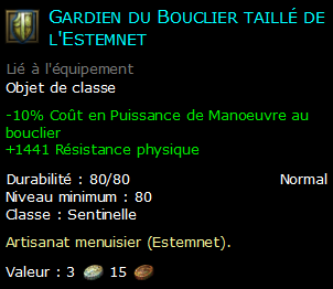 Gardien du Bouclier taillé de l'Estemnet